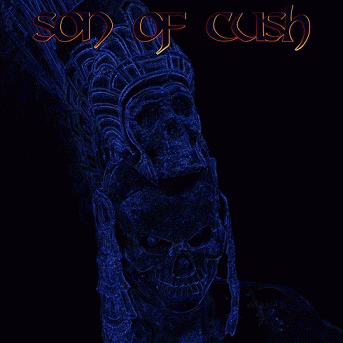 Son Of Kush : Son of Cush